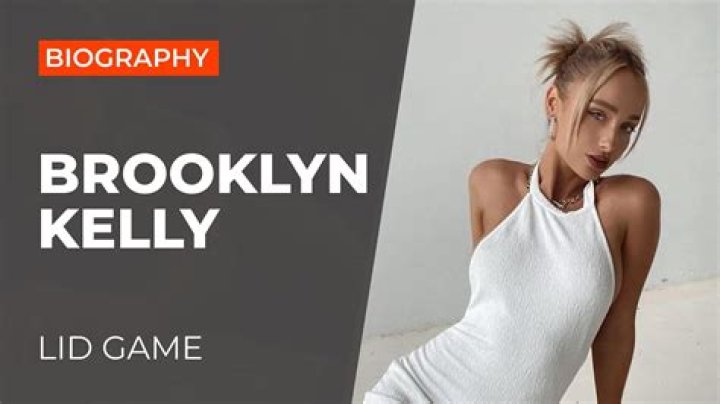 Brooklyn Kelly Biography