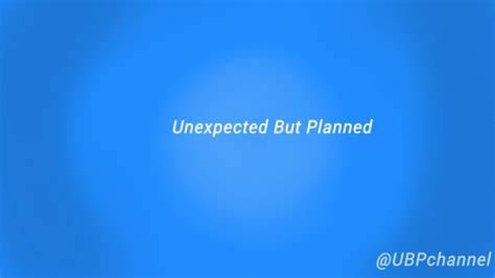 Unexpected But Planned